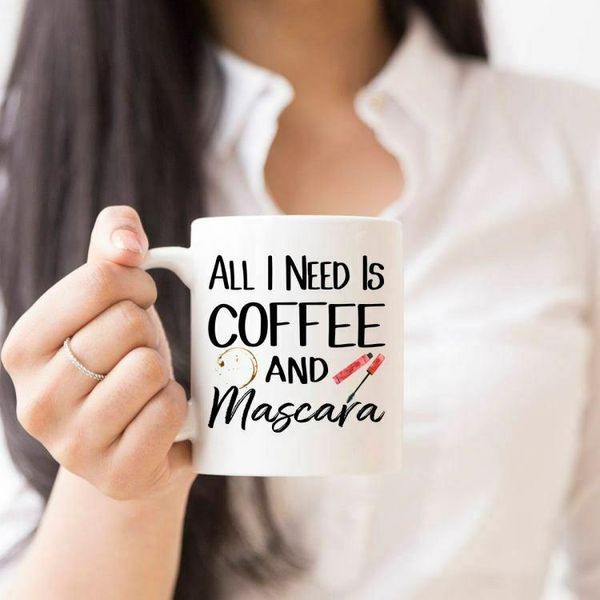 mugs details about  all i need is coffee and mascara mug all makeup
mugs details about  all i need is coffee and mascara mug all makeup