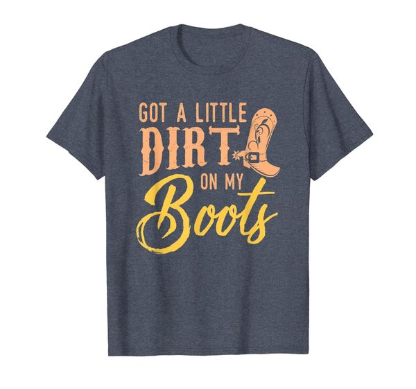 Little Dirt on my Boots T Shirt Country Music Love Gift Tee, Mainly pictures
Little Dirt on my Boots T Shirt Country Music Love Gift Tee, Mainly pictures