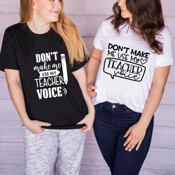 women's t-shirt don't make me use my teacher voice print tshirt women summer t shirt casual graphic tees female student gift clot, White
women's t-shirt don't make me use my teacher voice print tshirt women summer t shirt casual graphic tees female student gift clot, White