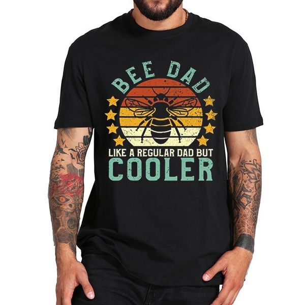 men's t-shirts bee dad like a regular but cooler t shirt honey beekeeper funny beekeeping t-shirt eu size 100% cotton crewneck basic, White;black
men's t-shirts bee dad like a regular but cooler t shirt honey beekeeper funny beekeeping t-shirt eu size 100% cotton crewneck basic, White;black