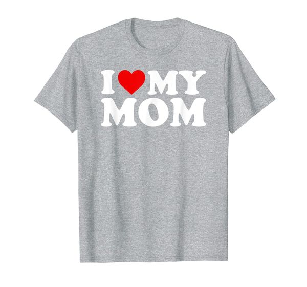 i love my mom t-shirt, White;black 
i love my mom t-shirt, White;black