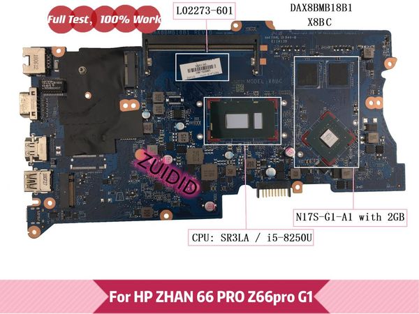 motherboards l02273-601 dax8bmb18b1 x8bc for zhan 66 pro z66pro g1 lapmotherboard l02273-001 with -8250u n17s-g1-a1 2gb ddr4
motherboards l02273-601 dax8bmb18b1 x8bc for zhan 66 pro z66pro g1 lapmotherboard l02273-001 with -8250u n17s-g1-a1 2gb ddr4