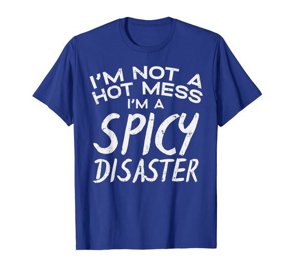 Im Not A Hot Mess I Am Spicy Disaster Funny Saying Pun Gift T-Shirt, Mainly pictures
Im Not A Hot Mess I Am Spicy Disaster Funny Saying Pun Gift T-Shirt, Mainly pictures