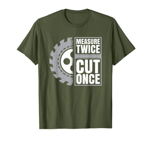 measure twice cut once construction carpenter, White;black