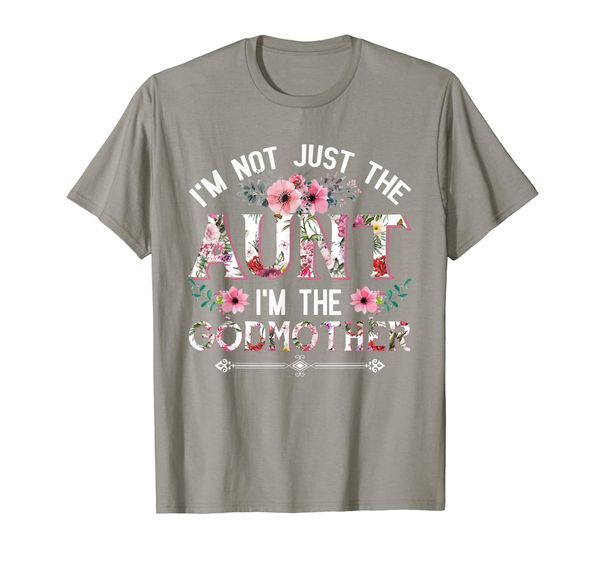 womens i'm not just the aunt i'm the godmother t-shirt, White;black