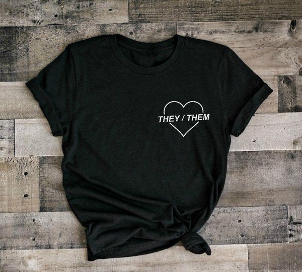 pronouns they them women tshirt casual cotton hipster funny t-shirt for lady yong girl tee drop ship zy-159, White
pronouns they them women tshirt casual cotton hipster funny t-shirt for lady yong girl tee drop ship zy-159, White
