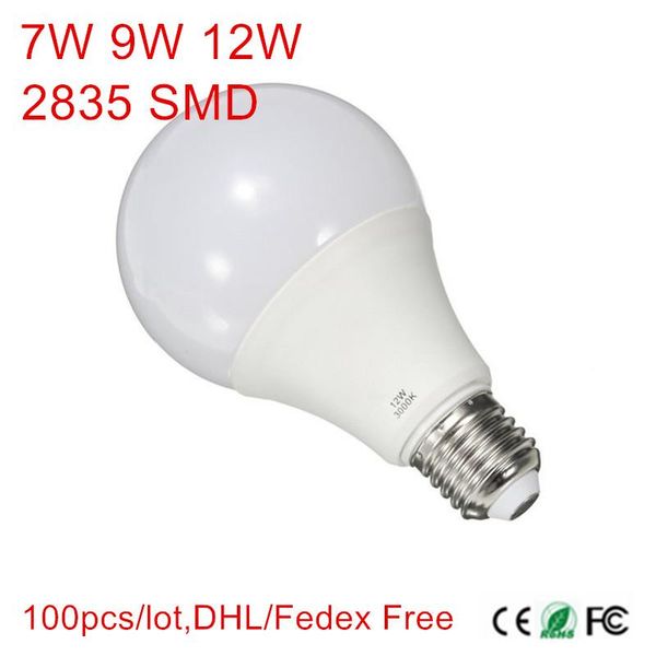 bulbs 100pcs e27 led 7w 9w 12w 85-265v lights lamps chips 2835 smd dhl/fedex
bulbs 100pcs e27 led 7w 9w 12w 85-265v lights lamps chips 2835 smd dhl/fedex