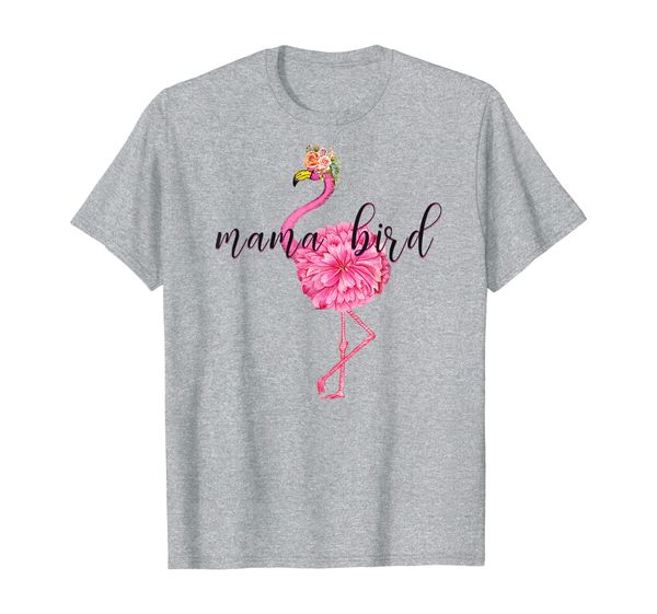 Flower Pink Mama Bird Momma Flamingo Summer Sea 2019 Floral T-Shirt, Mainly pictures
Flower Pink Mama Bird Momma Flamingo Summer Sea 2019 Floral T-Shirt, Mainly pictures