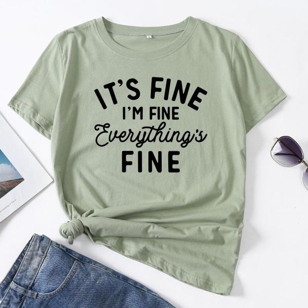 women's t-shirt it's fine i' everything's graphic tee woman summer for women cotton short sleeve t-shirts female shirt, White
women's t-shirt it's fine i' everything's graphic tee woman summer for women cotton short sleeve t-shirts female shirt, White