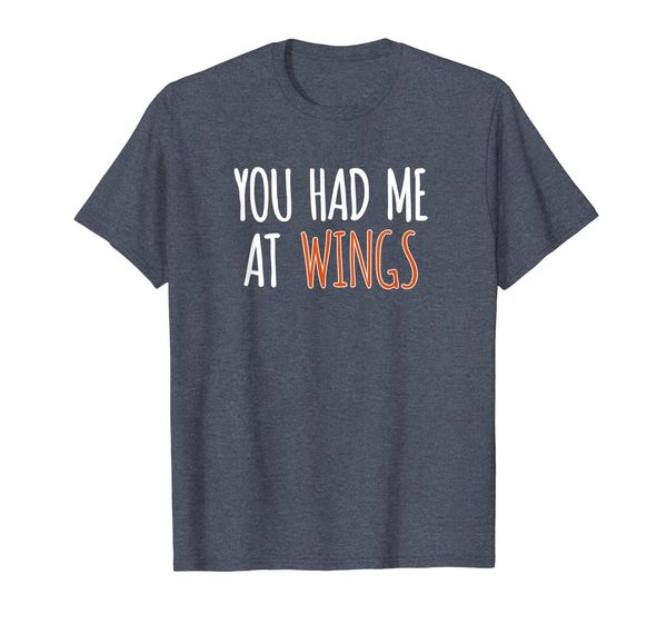 you had me at wings funny chicken wings t-shirt, White;black 
you had me at wings funny chicken wings t-shirt, White;black