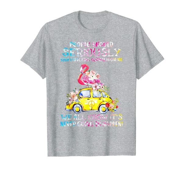 people should seriously sexpecting normal from me hippie t-shirt, White;black 
people should seriously sexpecting normal from me hippie t-shirt, White;black