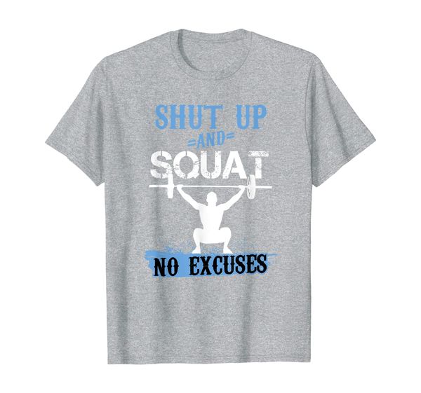 shut up and squat no excuses fitness trainer work out gift t-shirt, White;black
shut up and squat no excuses fitness trainer work out gift t-shirt, White;black