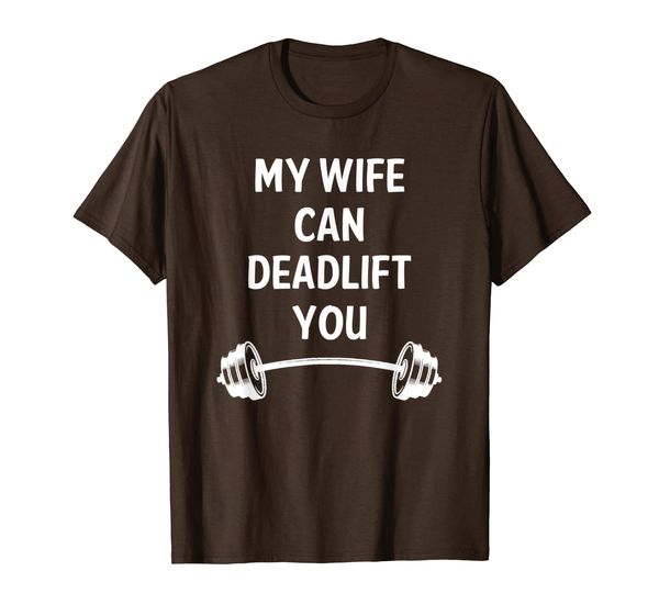 My Wife Can Deadlift You T-Shirt - Funny Fitness Tshirts T-Shirt, Mainly pictures
My Wife Can Deadlift You T-Shirt - Funny Fitness Tshirts T-Shirt, Mainly pictures