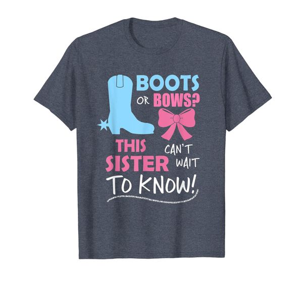 boots or bows gender reveal shirt sister baby announcement, White;black 
boots or bows gender reveal shirt sister baby announcement, White;black
