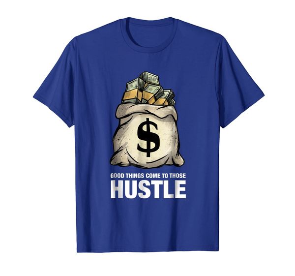 Good things come to those that hustle clothing/tshirt/tee, White;black