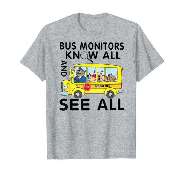 bus monitors know all and see all shirt gift for bus drivers t-shirt, White;black
bus monitors know all and see all shirt gift for bus drivers t-shirt, White;black