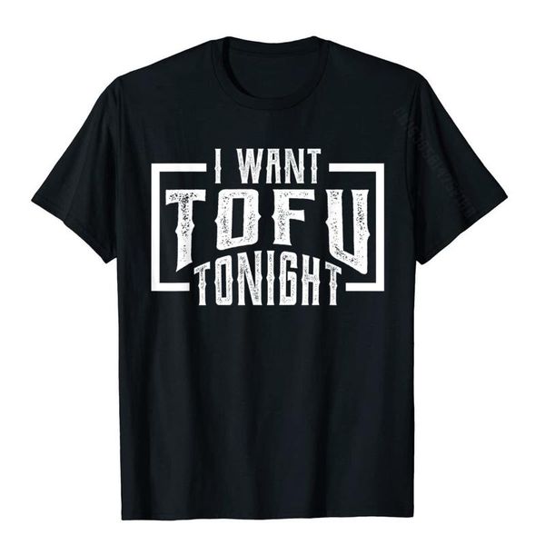 men's t-shirts i want tofu tonight t-shirt vintage vegan shirt t shirts brand cotton funny casual men, White;black
men's t-shirts i want tofu tonight t-shirt vintage vegan shirt t shirts brand cotton funny casual men, White;black