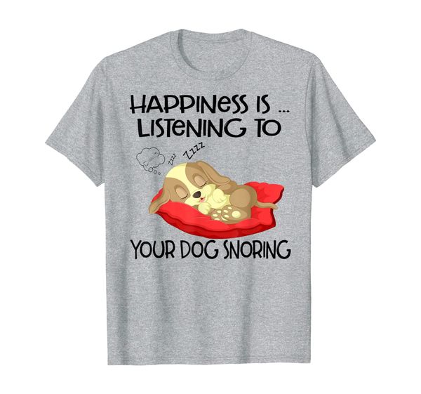 happiness is listening to your dog snoring dog love gift t-shirt, White;black
happiness is listening to your dog snoring dog love gift t-shirt, White;black
