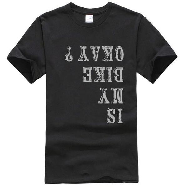 men's t-shirts is my bike ok funny upside down cycling t-shirt motorcycle humor enthusiast gift, White;black
men's t-shirts is my bike ok funny upside down cycling t-shirt motorcycle humor enthusiast gift, White;black