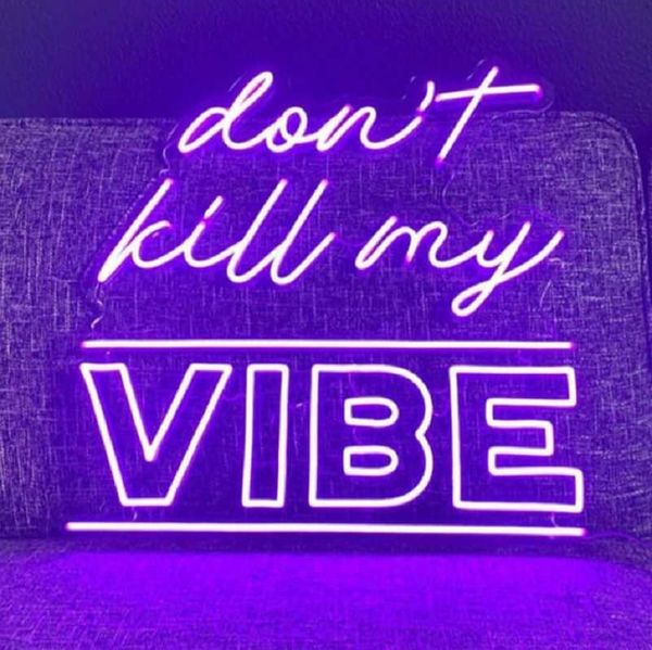 other event & party supplies custom don't kill my vibe led flex transparent acrylic neon sign light wall hanging decoration for home roo
other event & party supplies custom don't kill my vibe led flex transparent acrylic neon sign light wall hanging decoration for home roo