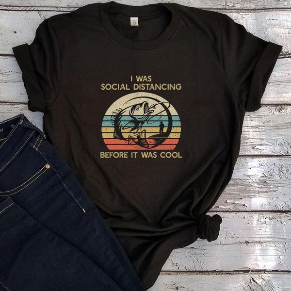 men's t-shirts fishing tshirt i was social distancing before it cool shirt men funny retirement gift for fisherman tee, White;black
men's t-shirts fishing tshirt i was social distancing before it cool shirt men funny retirement gift for fisherman tee, White;black