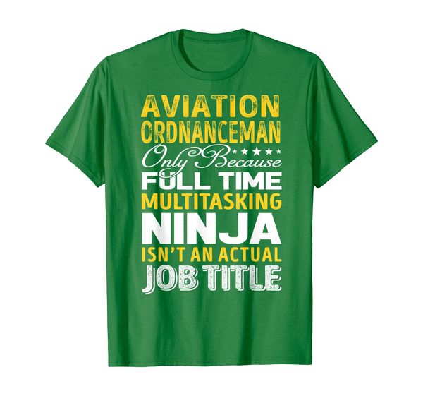 Aviation Ordnanceman Isnt An Actual Job Title TShirts, Mainly pictures