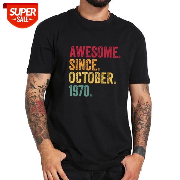 awesome since october 1970 50th birthday gift 50 years old t shirt retro tshirt 100% natural cotton soft tee #fh95, White;black
awesome since october 1970 50th birthday gift 50 years old t shirt retro tshirt 100% natural cotton soft tee #fh95, White;black