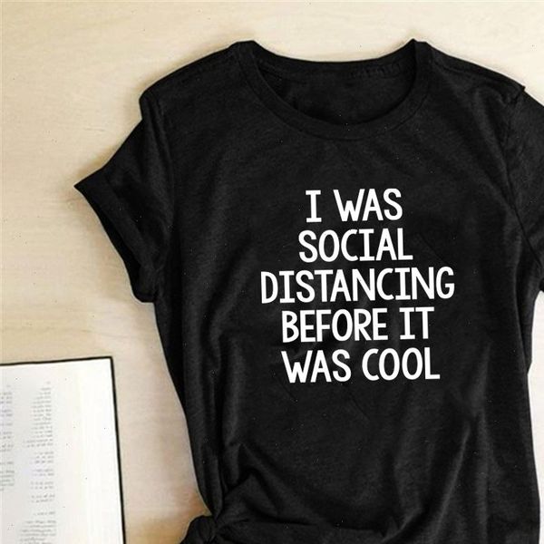 i was social distancing before it was cool print t shirts women summer for women ladies harajuku woman tshirts fashion, White
i was social distancing before it was cool print t shirts women summer for women ladies harajuku woman tshirts fashion, White