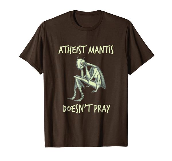 funny atheist tshirt | atheist mantis does not pray shirt, White;black 
funny atheist tshirt | atheist mantis does not pray shirt, White;black