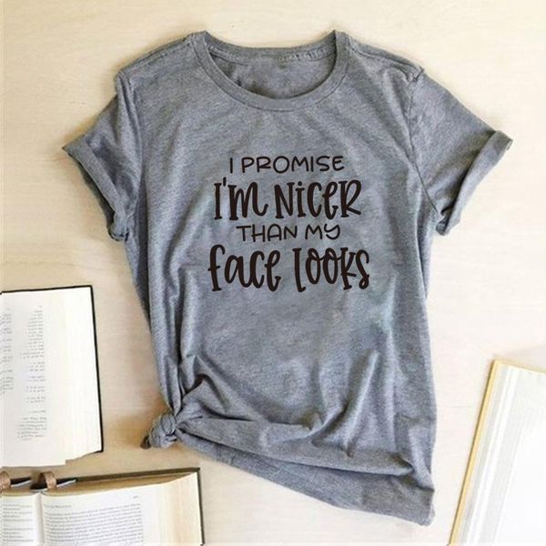 i promise i' nicer than my face looks print t-shirts women summer t shirt femme harajuku for women ladies loose ropa mujer, White
i promise i' nicer than my face looks print t-shirts women summer t shirt femme harajuku for women ladies loose ropa mujer, White