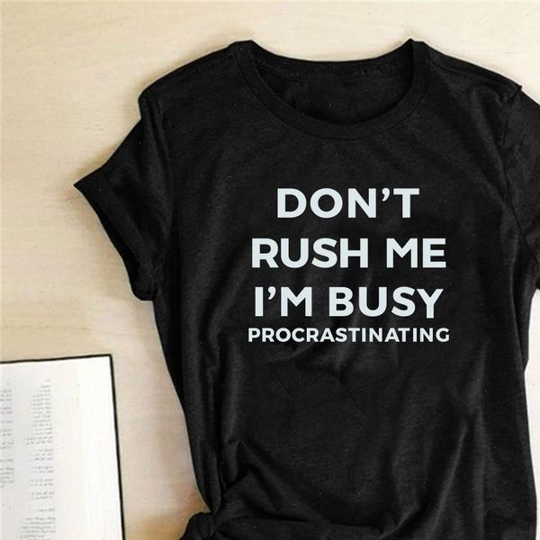dont rush me im busy letter print women t shirt round neck summer funny t shirt women graphic tees shirt femme mujer, White
dont rush me im busy letter print women t shirt round neck summer funny t shirt women graphic tees shirt femme mujer, White