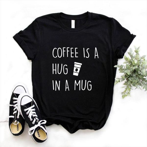 coffee is a hug men mug and womens print women cotton casual funny shirt yong girl tee 6, White;black
coffee is a hug men mug and womens print women cotton casual funny shirt yong girl tee 6, White;black