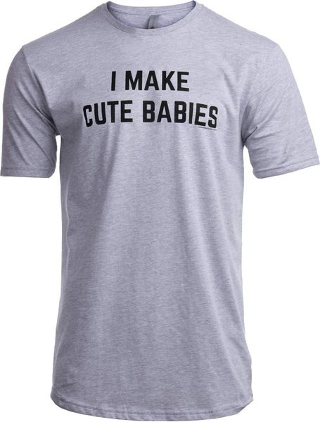 men's t-shirts tall tee: i make cute babies | funny dad, father's day daddy humor joke papa t-shirt, White;black
men's t-shirts tall tee: i make cute babies | funny dad, father's day daddy humor joke papa t-shirt, White;black