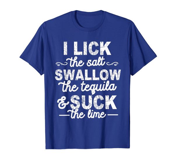 cinco de mayo i lick salt swallow tequila suck lime t-shirt, White;black
cinco de mayo i lick salt swallow tequila suck lime t-shirt, White;black