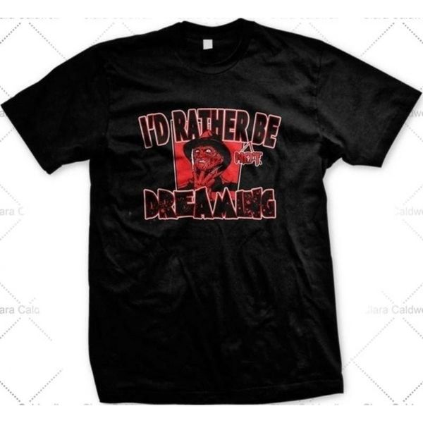 2021 summer men t-shirt new i'd rather be not dreaming horror film nerd movie geek mens t-shirt, White;black
2021 summer men t-shirt new i'd rather be not dreaming horror film nerd movie geek mens t-shirt, White;black