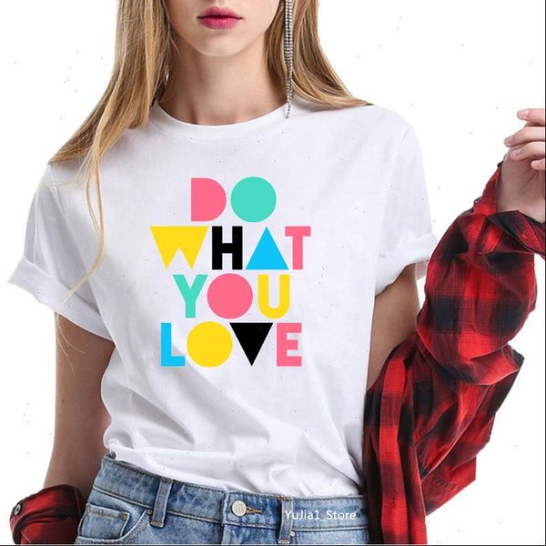 funny geometric letters do what you love printed tshirt women vogue white short sleeve t shirt female summer streetwear
funny geometric letters do what you love printed tshirt women vogue white short sleeve t shirt female summer streetwear