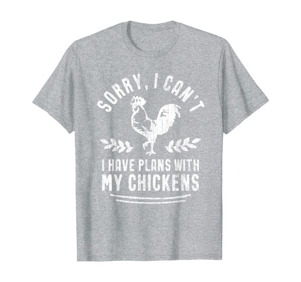sorry i can't i have plans with my chickens | funny farmer t-shirt, White;black 
sorry i can't i have plans with my chickens | funny farmer t-shirt, White;black