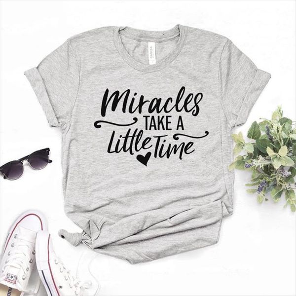 miracles take a little women t shirt time cotton casual funny for yong girl tee 6 color drop ship, White
miracles take a little women t shirt time cotton casual funny for yong girl tee 6 color drop ship, White