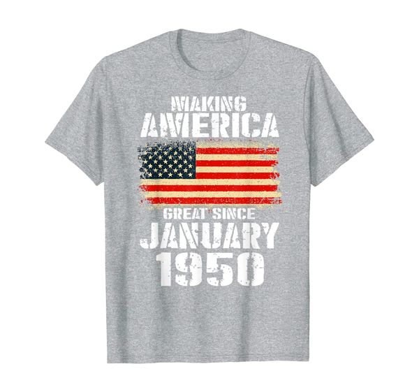 making america great since january 1950 70th birthday gift t-shirt, White;black
making america great since january 1950 70th birthday gift t-shirt, White;black