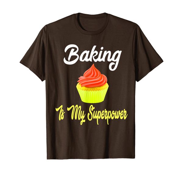 baking is my superpower funny baker gift t-shirt, White;black