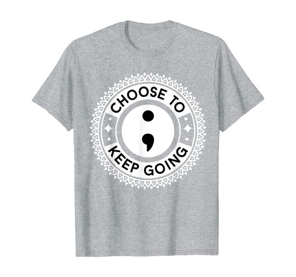 choose to keep going | depression prevention awareness t-shirt, White;black 
choose to keep going | depression prevention awareness t-shirt, White;black