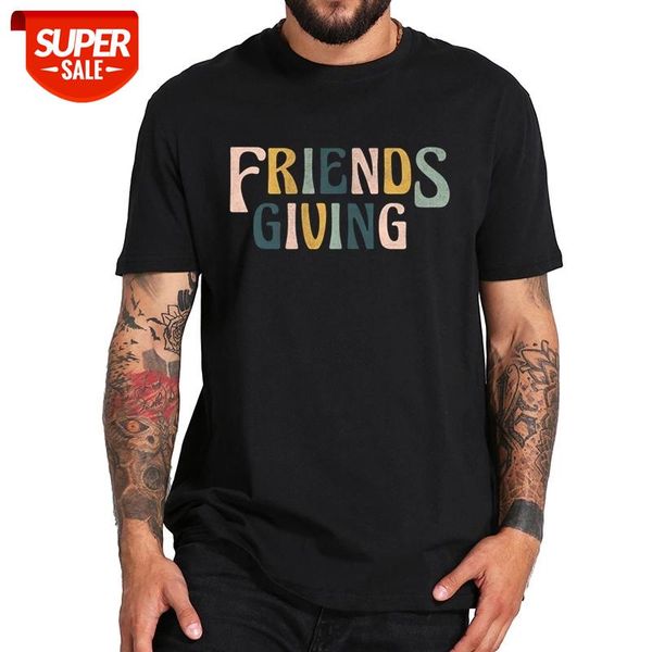 friends giving t shirt thanksgiving day retro turkey day camiseta eu size 100% cotton homme summer soft casual tees #9g4h, White;black
friends giving t shirt thanksgiving day retro turkey day camiseta eu size 100% cotton homme summer soft casual tees #9g4h, White;black