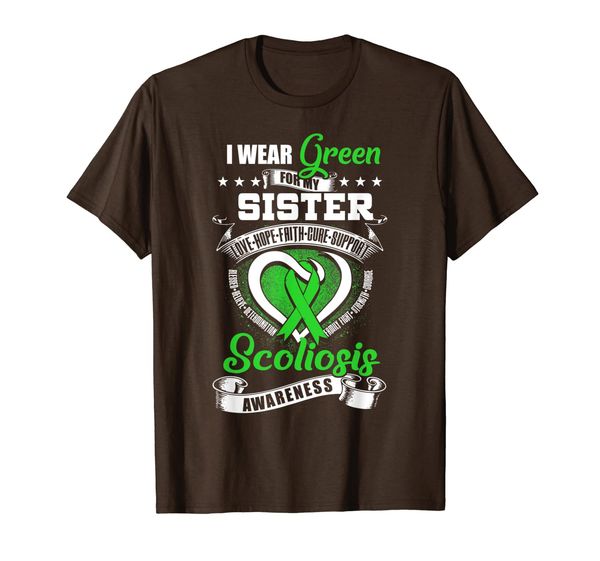 I Wear Green For My Sister Scoliosis Awareness Shirt, Mainly pictures