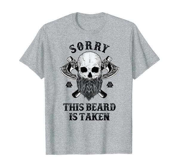 viking beard shirt, viking gifts, sorry this beard is taken t-shirt, White;black
viking beard shirt, viking gifts, sorry this beard is taken t-shirt, White;black