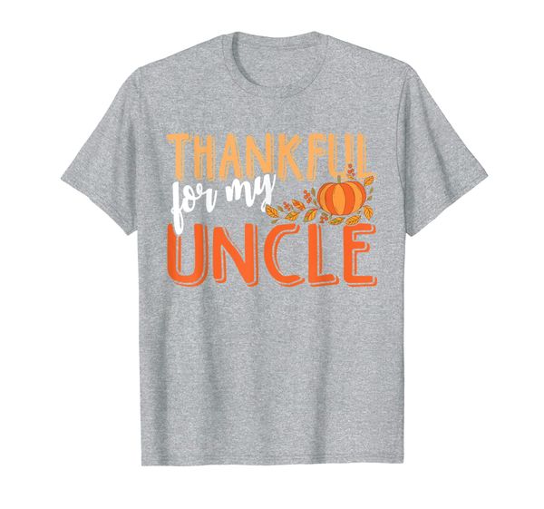 thankful for my uncle thanksgiving dinner matching family t-shirt, White;black 
thankful for my uncle thanksgiving dinner matching family t-shirt, White;black
