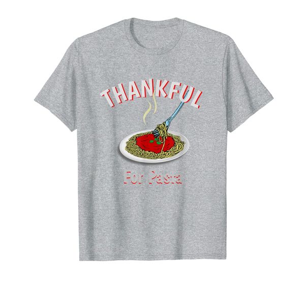 Thankful For Pasta Spagetti Lovers T-Shirt, Mainly pictures 
Thankful For Pasta Spagetti Lovers T-Shirt, Mainly pictures