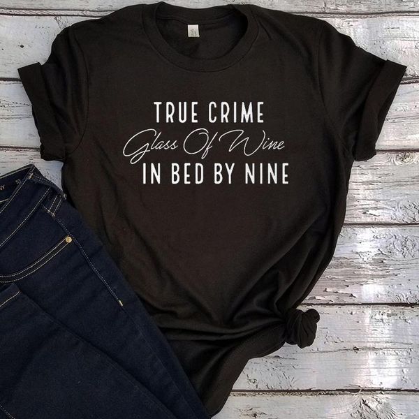 women's t-shirt true crime glass of wine in bed by nine shirt women 2021 lover gift funny tshirt mama l, White
women's t-shirt true crime glass of wine in bed by nine shirt women 2021 lover gift funny tshirt mama l, White