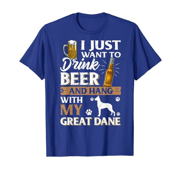 i just want to drink beer and pet my great dane tshirt gift, White;black
i just want to drink beer and pet my great dane tshirt gift, White;black