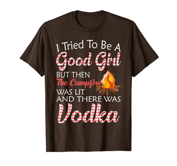 I Tried To Be A Good Girl But Campfire And Vodka Camping T-Shirt, Mainly pictures
I Tried To Be A Good Girl But Campfire And Vodka Camping T-Shirt, Mainly pictures