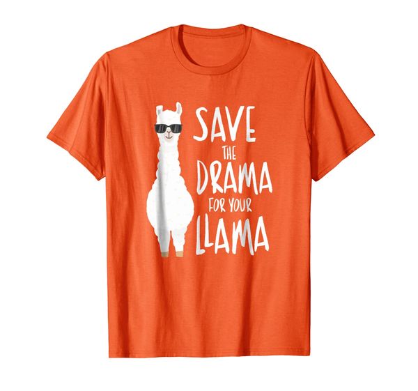Save The Drama For Your Llama T-shirt, Mainly pictures